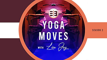 Yoga Moves with Lisa Jay S2E1 IYENGAR Premium Edition